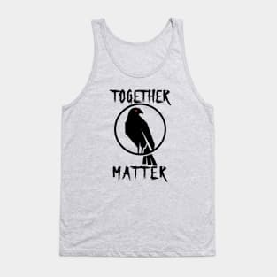 Together Matter Black Crow with Red Eye Tank Top